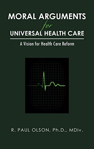 Moral Arguments for Universal Health Care