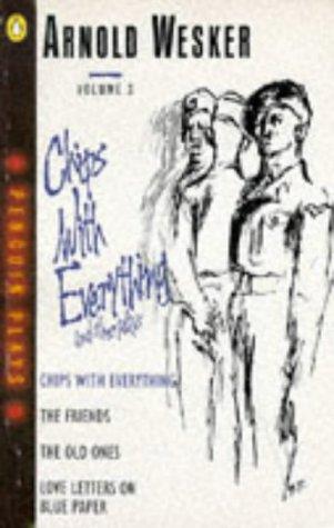 Chips with everything ; The friends ; The old ones ; Love letters on blue paper