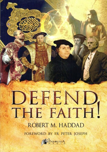 Defend the Faith!