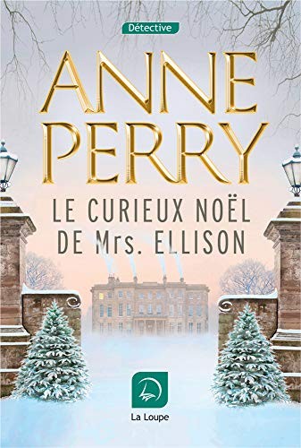 Le curieux noël de Mrs Ellison