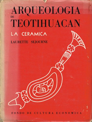 Arqueología de Teotihuacán