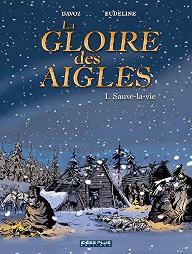 Gloire des Aigles  T01