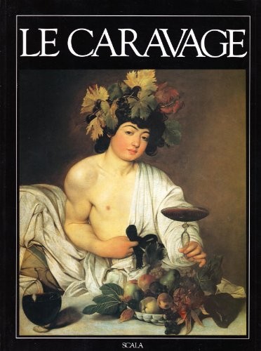 Caravaggio. [French Ed.].