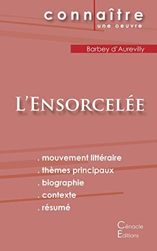Fiche de lecture L'Ensorcelée