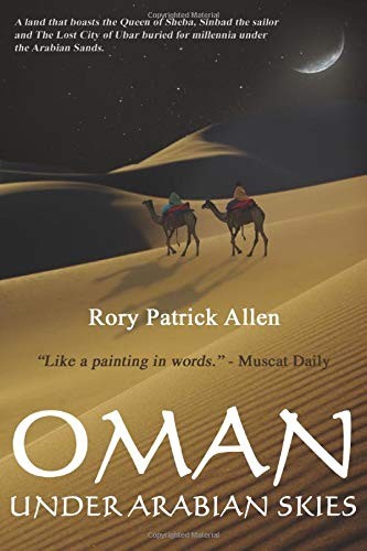 Oman Under Arabian Skies