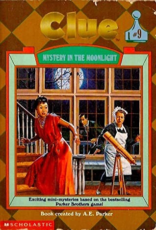 Mystery in the Moonlight (Clue, #9)