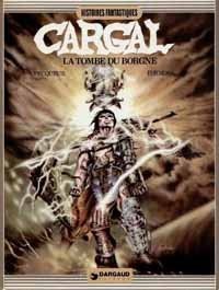 Légendes du Chevalier Cargal - La tombe du Borgne
