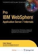 Pro  WebSphere Application Server 7 Internals