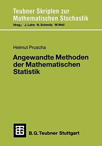 Angewandte Methoden der Mathematischen Statistik