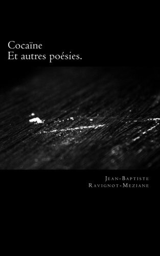 Cocaïne et autres poésies