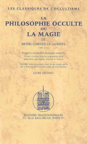 La philosophie occulte ou La magie. 2, Livre second