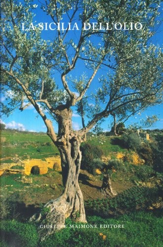 La Sicilia dell'olio