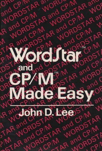 Wordstar and CP/M made easy