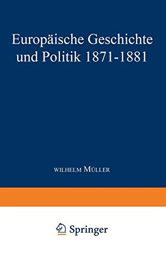 Europäische Geschichte und Politik 1871–1881