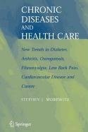 Chronic Diseases and Health Care