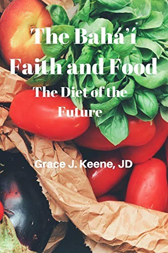 The Baháʼí Faith and Food