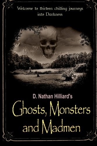 Ghosts, Monsters and Madmen
