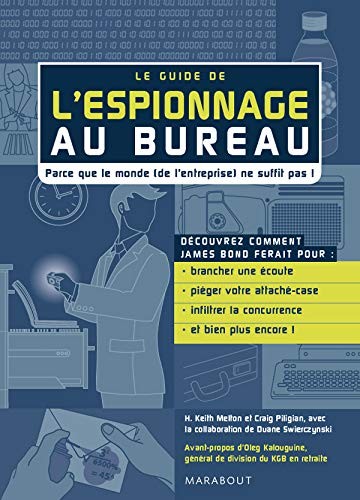 Le guide de l'espionnage au bureau