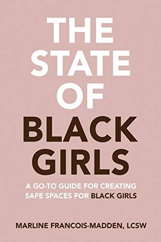 The State of Black Girls