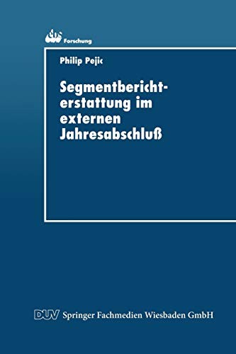 Segmentberichterstattung im externen Jahresabschluß