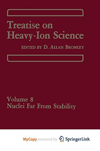 Treatise on Heavy-Ion Science : Volume 8