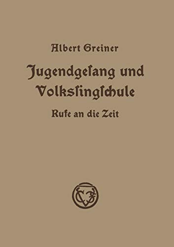 Jugendgesang und Volkssingschule