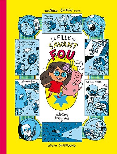 La Fille du savant fou - Édition intégrale