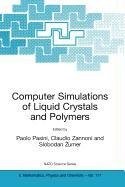 Computer Simulations of Liquid Crystals and Polymers