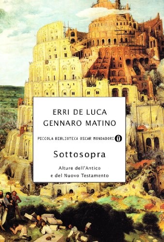 Sottosopra. Alture dell'Antico e del Nuovo Testamento
