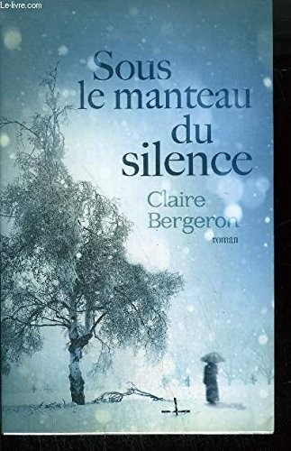 Sous le manteau du silence