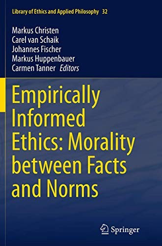 Empirically Informed Ethics