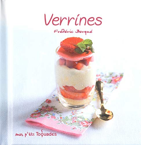 Mes p'tits Toquades - Verrines