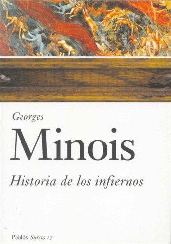 Historia de los infiernos / History of Hell (Paidos Surcos)