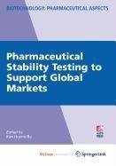 Pharmaceutical Stability Testing to Support Global Markets