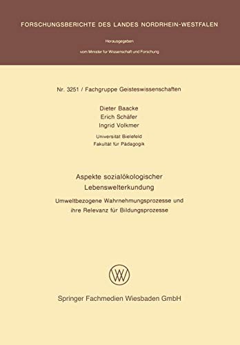 Aspekte sozialökologischer Lebenswelterkundung