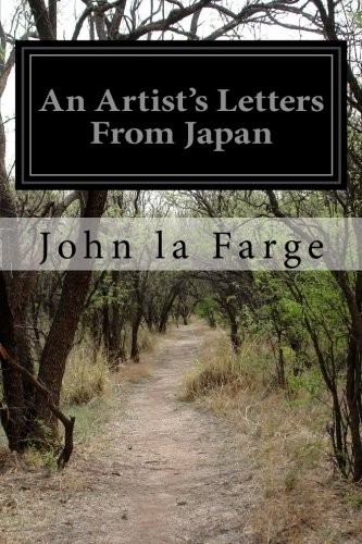 An Artist's Letters From Japan