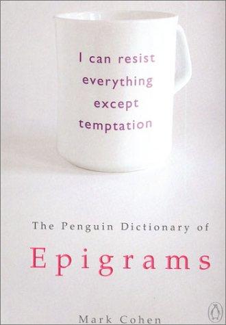 The Penguin dictionary of epigrams