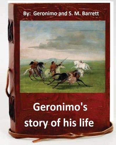 Geronimo's story of his life
