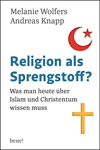 Religion als Sprengstoff?