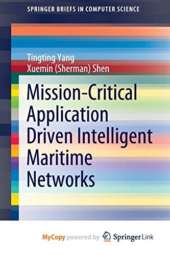 Mission-Critical Application Driven Intelligent Maritime Networks