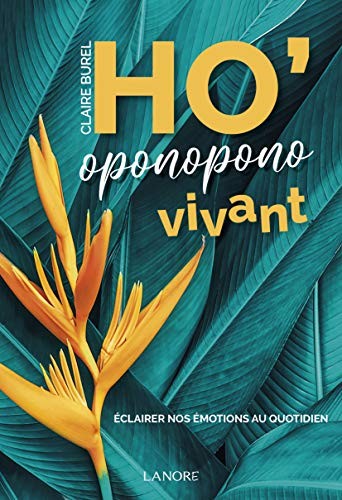 Ho'oponopono vivant