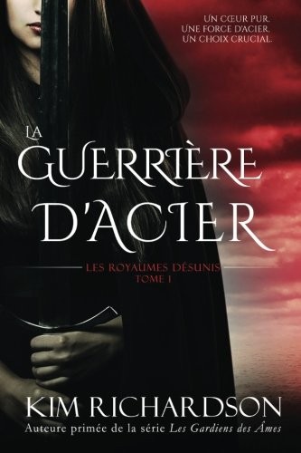 La Guerrière d'Acier