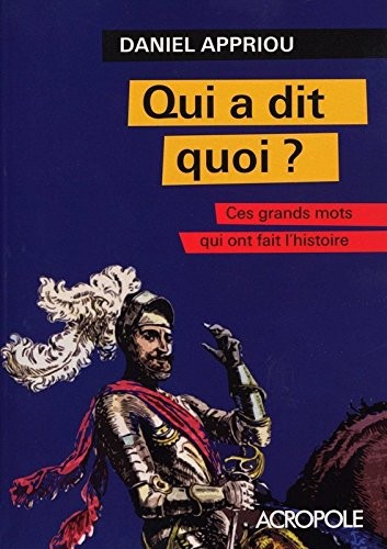 Qui a dit quoi ?