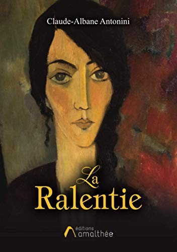 La Ralentie