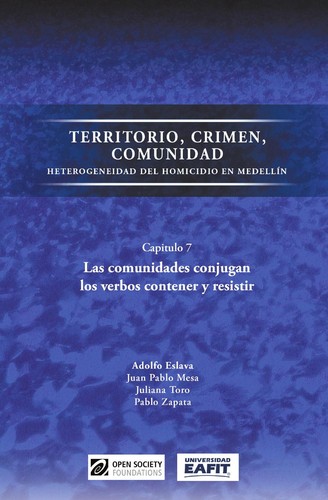 Territorio, crimen, comunidad