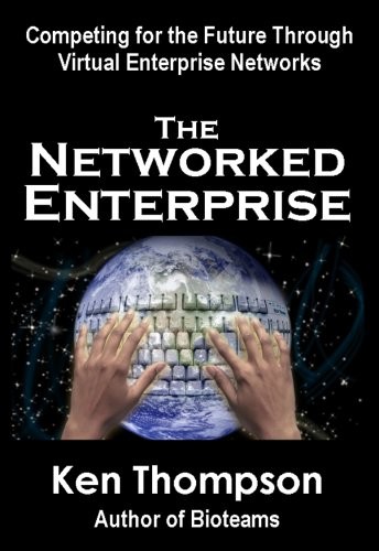 The Networked Enterprise
