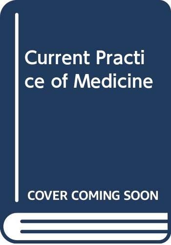 Current Practice Of Medicine