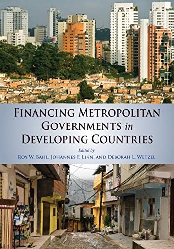 Financing Metropolitan Governments in Developing Countries