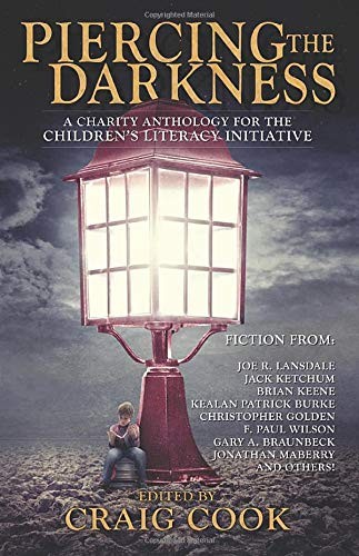 Piercing the Darkness Anthology