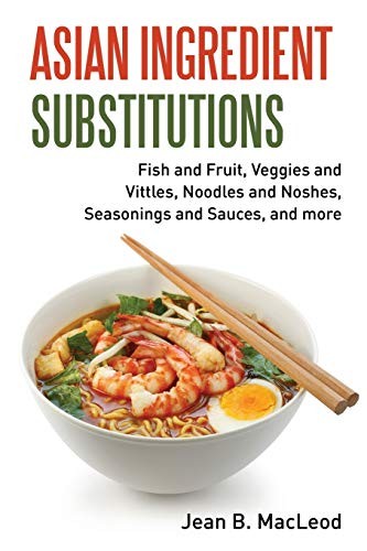 Asian Ingredient Substitutions